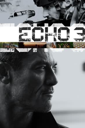 Echo 3 - S01E01 - Flyaway