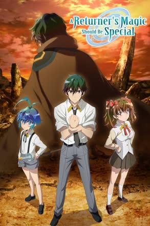 Returner's Magic Should Be Special