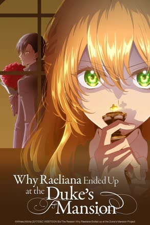 Why Raeliana Ended Up at the Duke's Mansion_0001